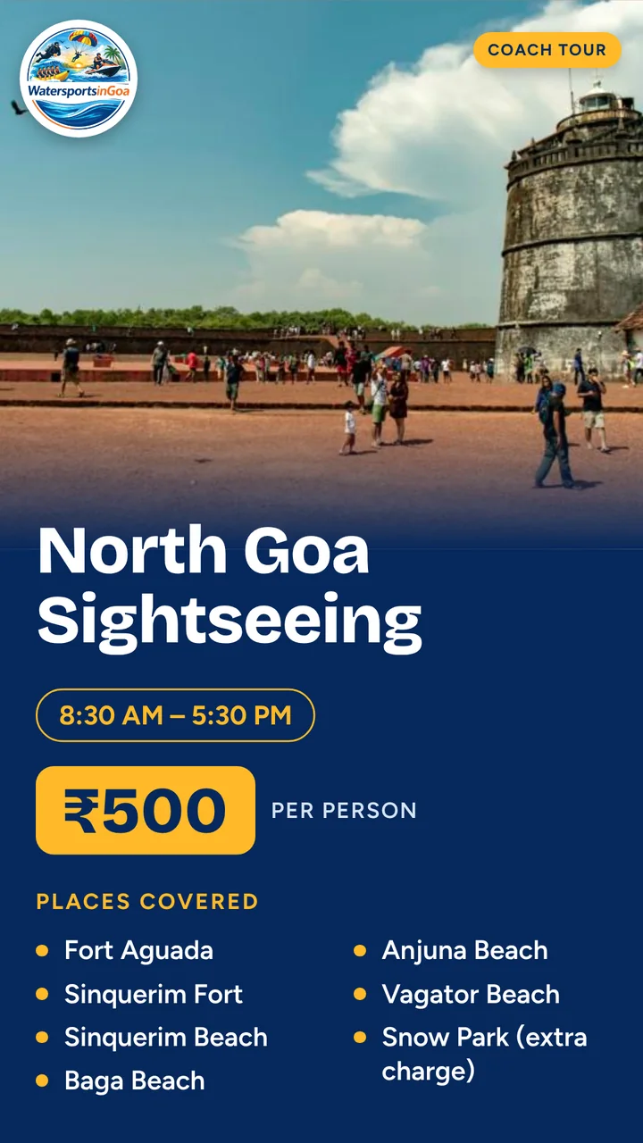 North Goa Sightseeing package poster with price, timings and inclusions